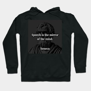 Seneca's Reflection: Speech as the Mirror of Thought Hoodie